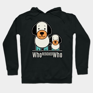 who rescued who Hoodie